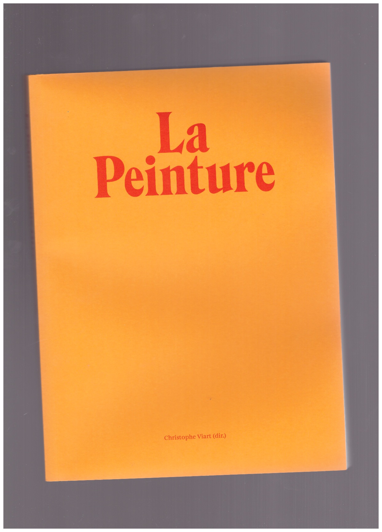 VIART, Christophe (ed.) - La Peinture sans titre